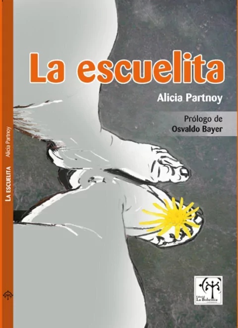 La Escuelita - Alicia Partnoy - Libro