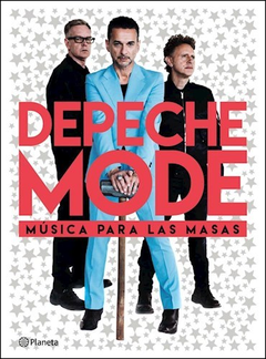 Depeche Mode - Múisca para las masas - Libro