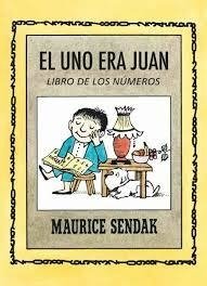 El uno era Juan. Libro de los números - Maurice Sendak - Libro