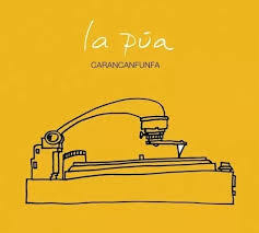 Carancanfunfa - La púa - CD - comprar online