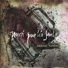 Percal Tango - Mira que lío santo ! - CD - comprar online