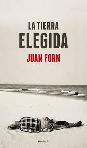 La tierra elegida - Juan Forn - Libro - comprar online