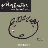 Garabatos con feeling gris - Taro Gomi - Libro
