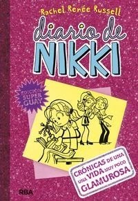 Diario de Nikki 1 - Crónicas de una vida muy poco glamurosa - Libro