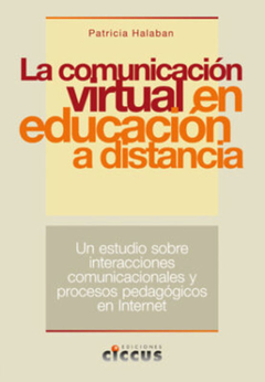 La comunicación virtual en educación a distancia - Patricia Halaban - Libro - buy online