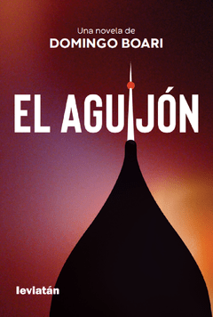 El aguijón - Domingo Boari - Libro