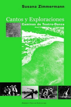 Cantos y exploraciones - Susana Zimmermann - Libro