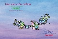 Una elección reñida - Tabaré - Libro