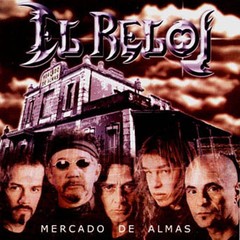 El Reloj - Mercado de almas - CD