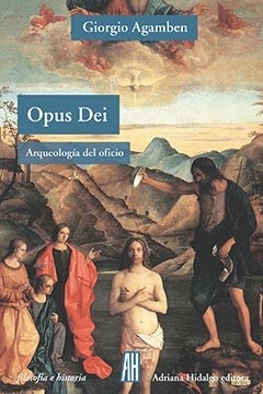 Opus Dei - Giorgio Agamben - Libro