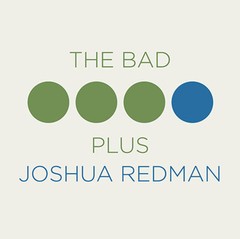 The Bad Plus Joshua Redman - CD