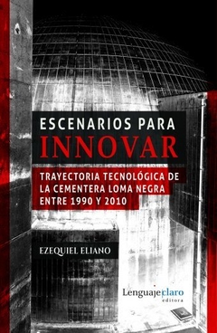 Escenarios para innovar - Ezequiel Eliano - Libro - buy online