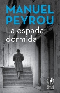 La espada dormida - Manuel Peyrou - Libro