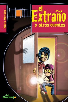 El extraño y otros cuentos -