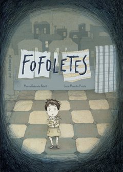 Fofoletes - María Gabriela Belziti / Lucía Mansilla Prieto - Libro