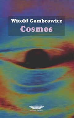 Cosmos - Witold Gombrowicz - Libro