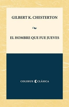 El hombre que fue jueves - G. K. Chesterton - Libro