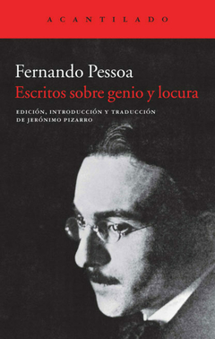 Escritos sobre genio y locura - Fernando Pessoa