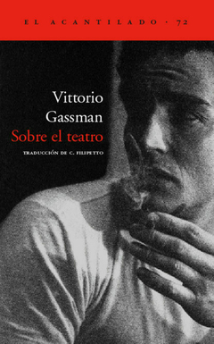 Sobre el teatro - Vittorio Gassman