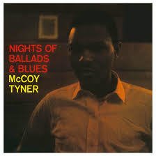 McCoy Tyner - Nights of Ballads & blues - Vinilo