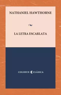 La letra escarlata - Nathaniel Hawthorne