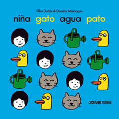 Niña gato agua pato - Ellen Duthie