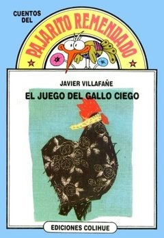 El juego del gallo ciego - Javier Villafañe - Libro