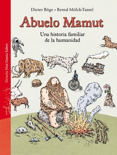 Abuelo Mamut - Dieter Böge / Bernd Mölck-Tassel (Ilustraciones) - buy online