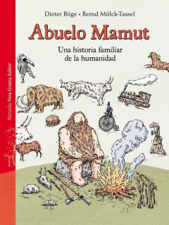 Abuelo Mamut - Dieter Böge / Bernd Mölck-Tassel (Ilustraciones) - buy online