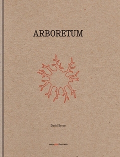 Arboretum - David Byrne