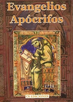 Evangelios apócrifos - Anónimo - Libro