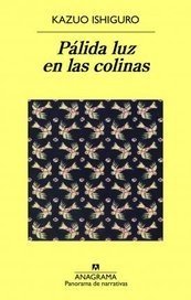 Pálida luz en las colinas - Kazuo Ishiguro - Libro