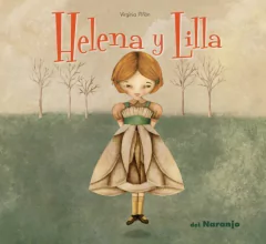 Helena y Lilla - Virginia Piñón - Libro