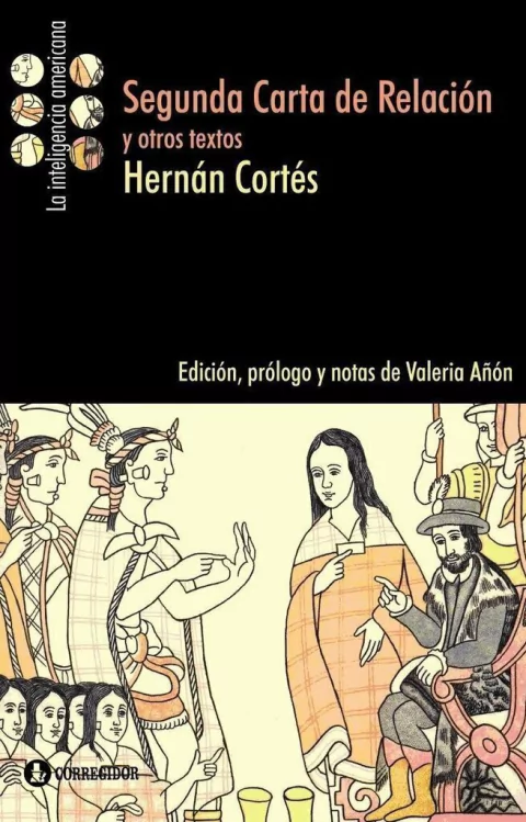 Segunda carta de relación - Hernán Cortés - Libro