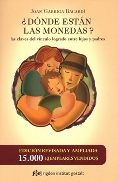 ¿ Dónde están las monedas ? - Joan Garriga Bacardí - Libro