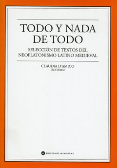 Todo y nada de todo - Claudia D'Amico - Libro