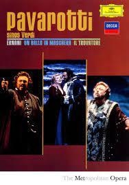 Pavarotti sings Verdi - Ernani / Un ballo in maschera - Il trovatores - 3 DVDs