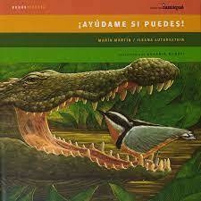 ¡Ayúdame si puedes! - María Martín e Ileana Lotersztain / Diana Benzecry (Ilustradora)