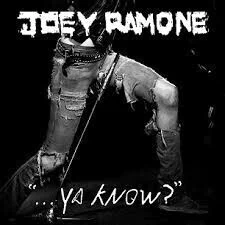 Joey Ramone - ... Ya Know? - CD