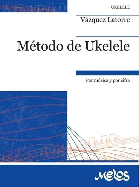 Método de ukelele - Vázquez Latorre - Libro