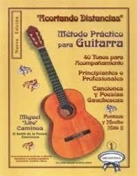 Método práctico para guitarra - Miguel "Lito" Caminos - Libro