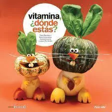 Vitamina ¿Donde estas? - Baredes, Lotersztain y otros - Libro