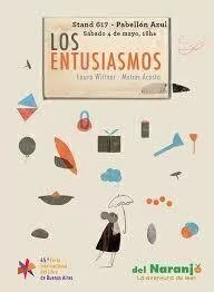 Los entusiasmos - Laura Wittner / Matías Acosta - Libro