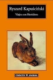 Viajes con Herodoto - Ryszard Kapuscinski - Libro