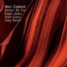 Marc Copland - Better By Far - CD