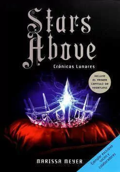 Crónicas lunares. Stars Above - Marissa Meyer - Libro