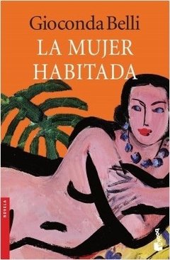 La mujer habitada - Gioconda Belli - Libro