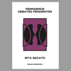 Feminismo: Debates pendientes - Rita Segato - buy online
