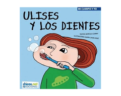 Ulises y los dientes - Marcela Czarny - Libro