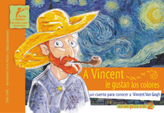 A Vincent le gustan los colores - Tomi Hadida y W. Davenport (ilustraciones)